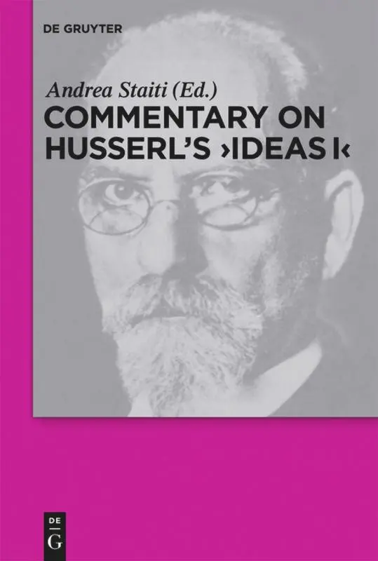 Cover: 9783110438420 | Commentary on Husserl's "Ideas I" | Andrea Staiti | Taschenbuch | VIII
