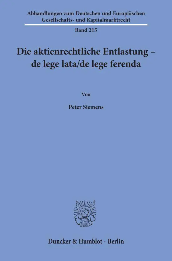 Cover: 9783428188420 | Die aktienrechtliche Entlastung - de lege lata-de lege ferenda. | Buch