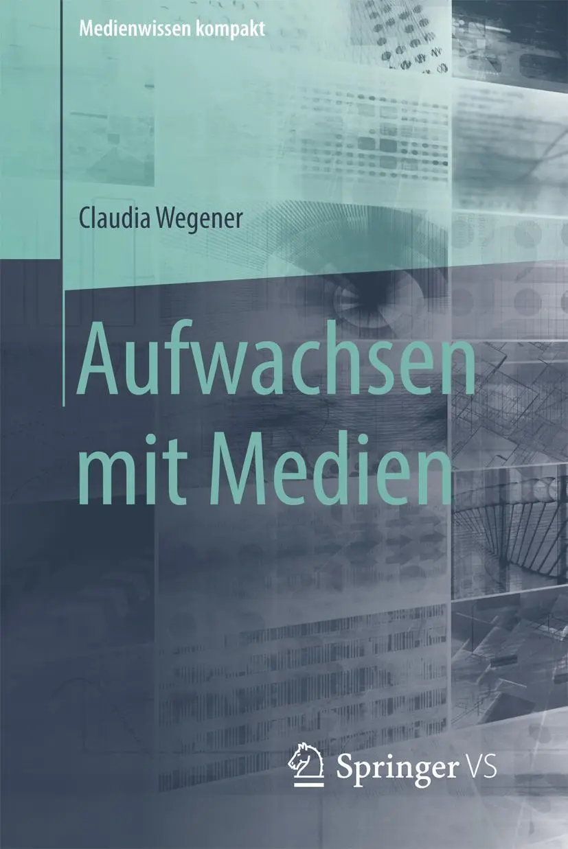Cover: 9783658008420 | Aufwachsen mit Medien | Claudia Wegener | Taschenbuch | v | Deutsch