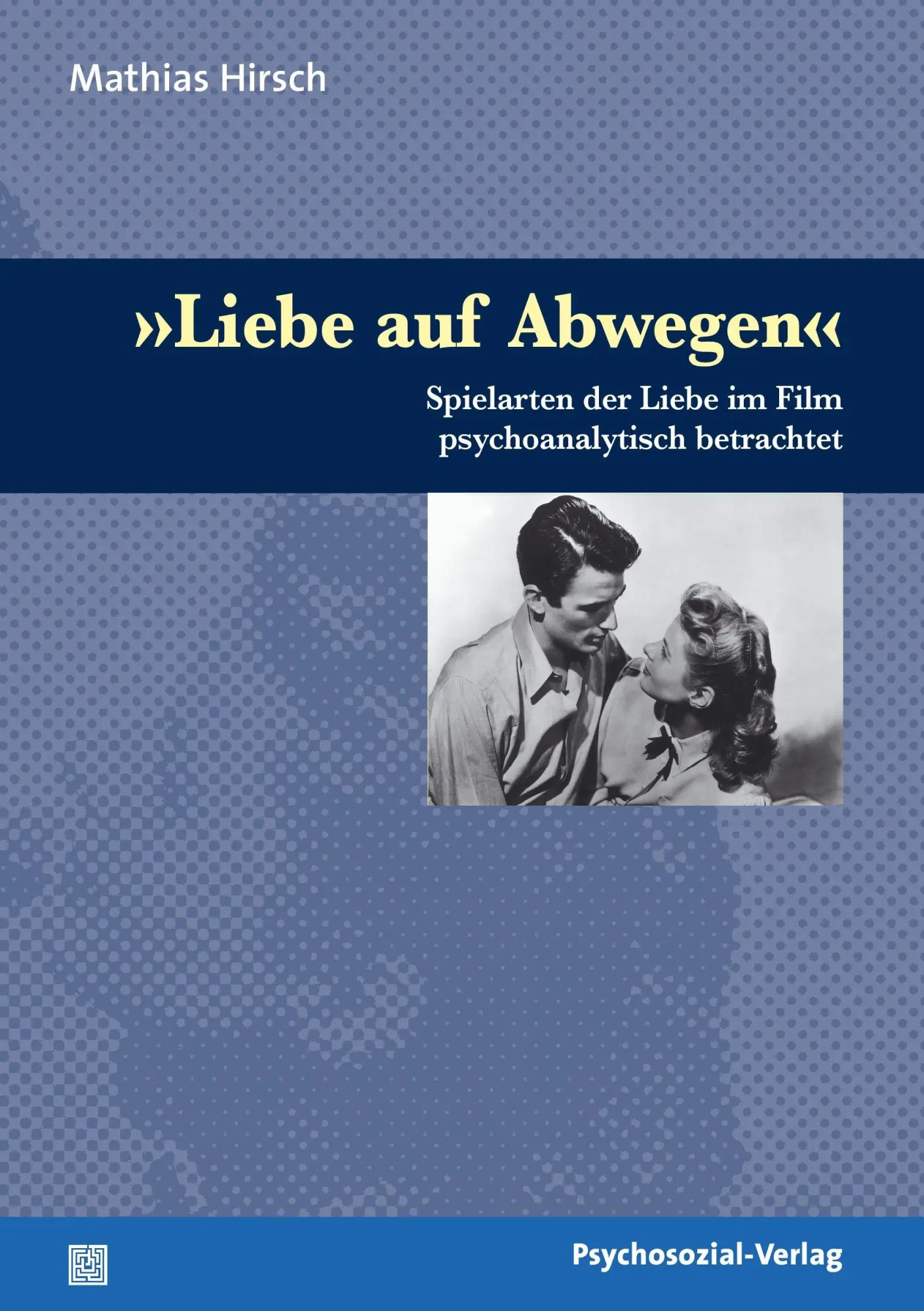 Cover: 9783898068420 | 'Liebe auf Abwegen' | Mathias Hirsch | Taschenbuch | 198 S. | Deutsch