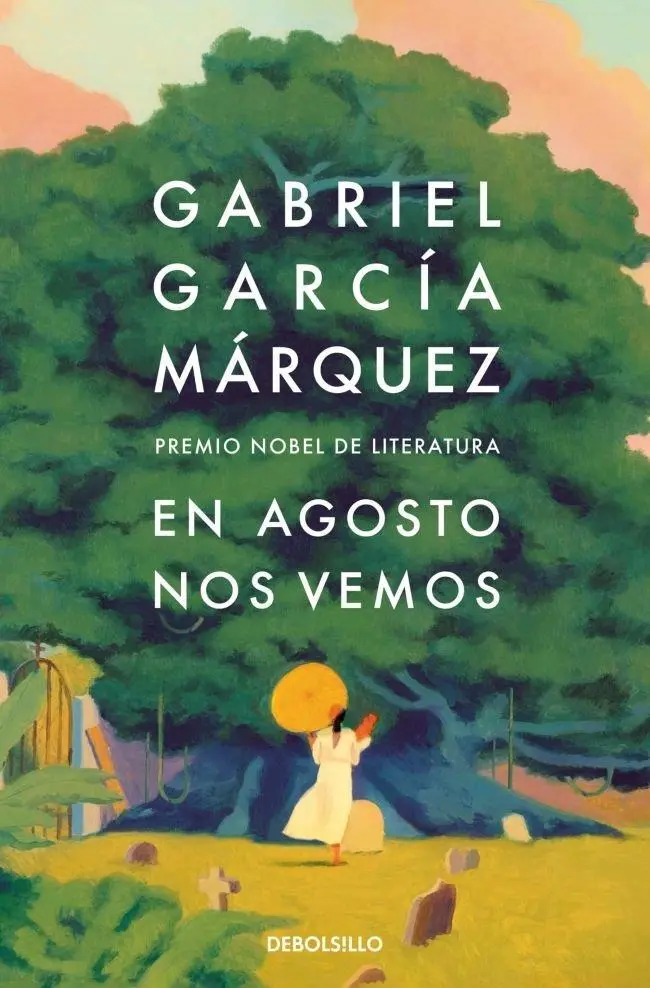 Cover: 9788466378420 | En Agosto nos vemos | Premio Nobel De Literatura | Marquez | Buch