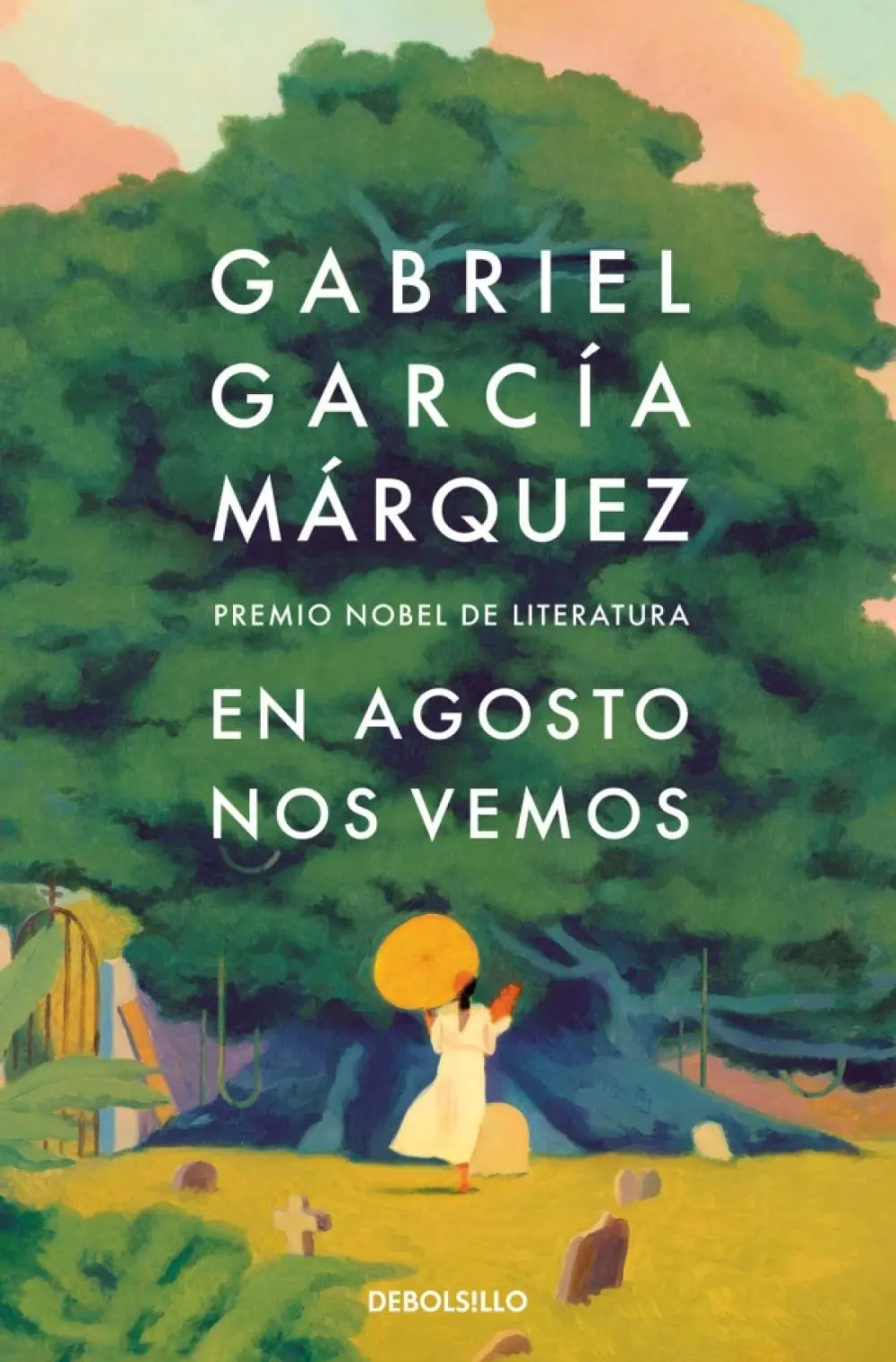 Bild: 9788466378420 | En Agosto nos vemos | Premio Nobel De Literatura | Marquez | Buch