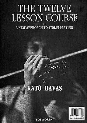 Cover: 9780711998520 | The Twelve Lesson Course: A New Approach to Violin Playing | Havas