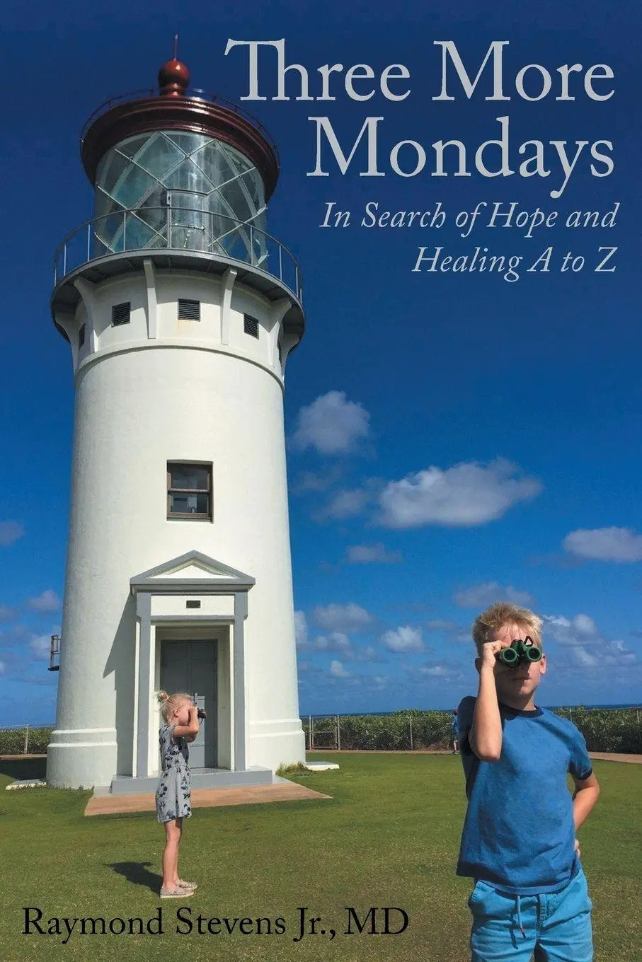 Cover: 9781644718520 | Three More Mondays | In Search of Hope and Healing A to Z | MD | Buch