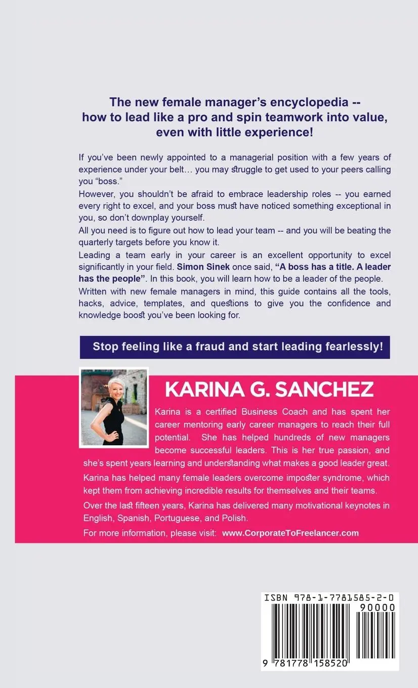 Rückseite: 9781778158520 | Leadership For The New Female Manager | Karina G. Sanchez | Buch