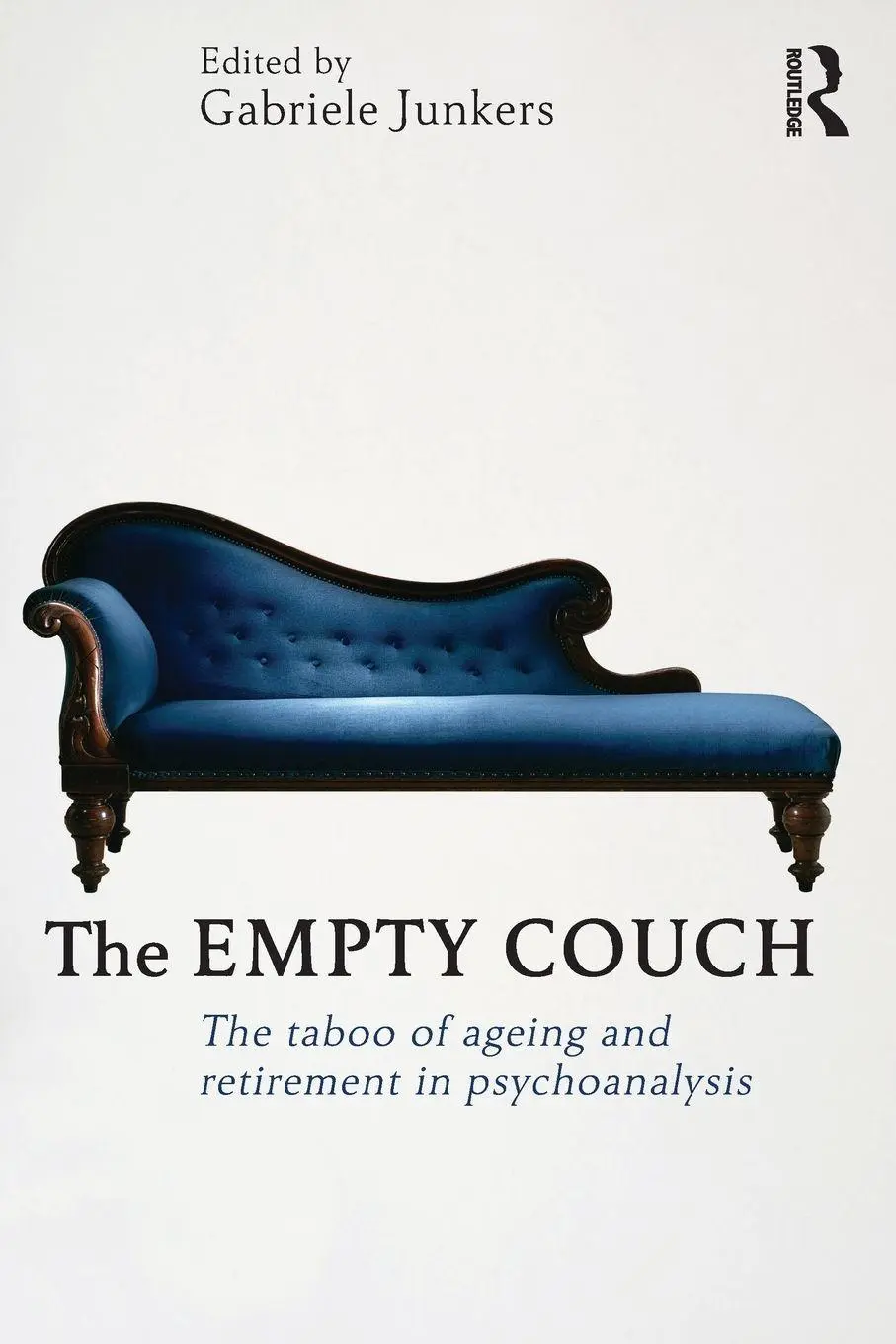 Cover: 9780415598620 | The Empty Couch | The taboo of ageing and retirement in psychoanalysis