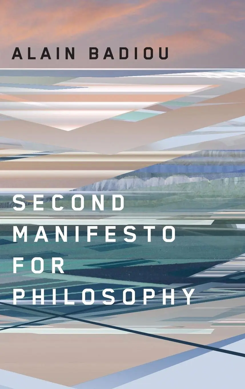 Cover: 9780745648620 | Second Manifesto for Philosophy | Alain Badiou | Taschenbuch | 176 S.