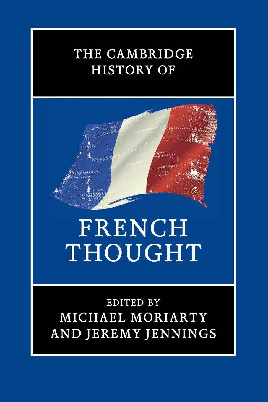 Cover: 9781009668620 | The Cambridge History of French Thought | Michael Moriarty (u. a.)