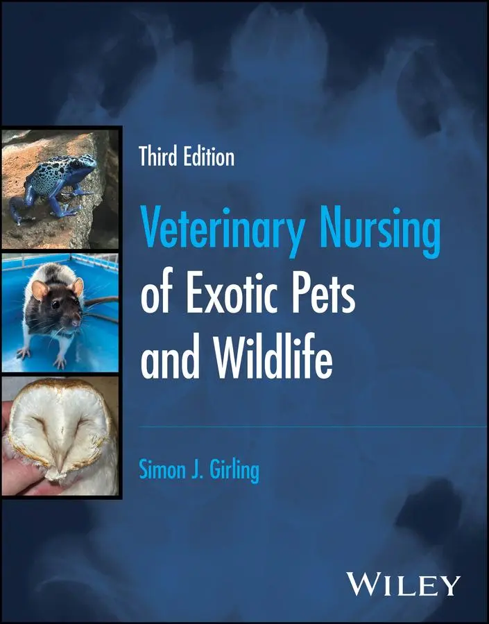 Wiley Veterinary Nursing Of Exotic Pets And Wildlife