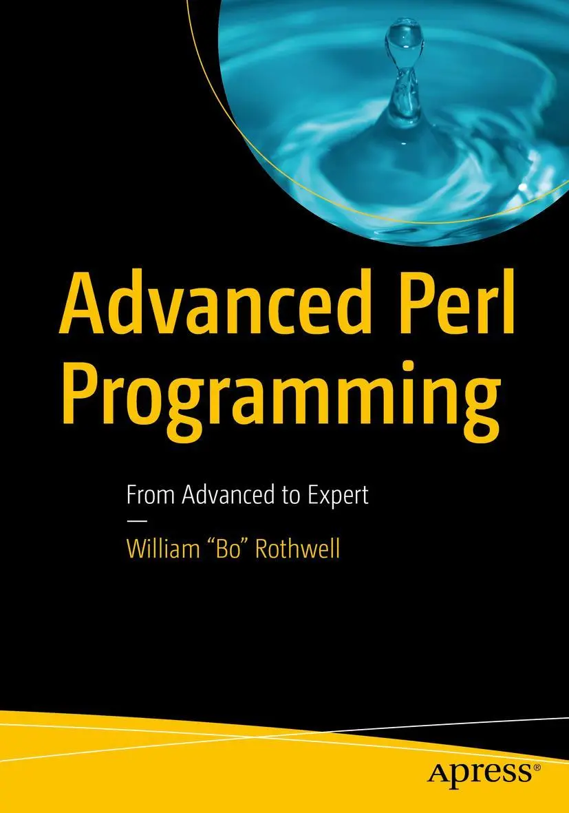 Cover: 9781484258620 | Advanced Perl Programming | From Advanced to Expert | Rothwell | Buch