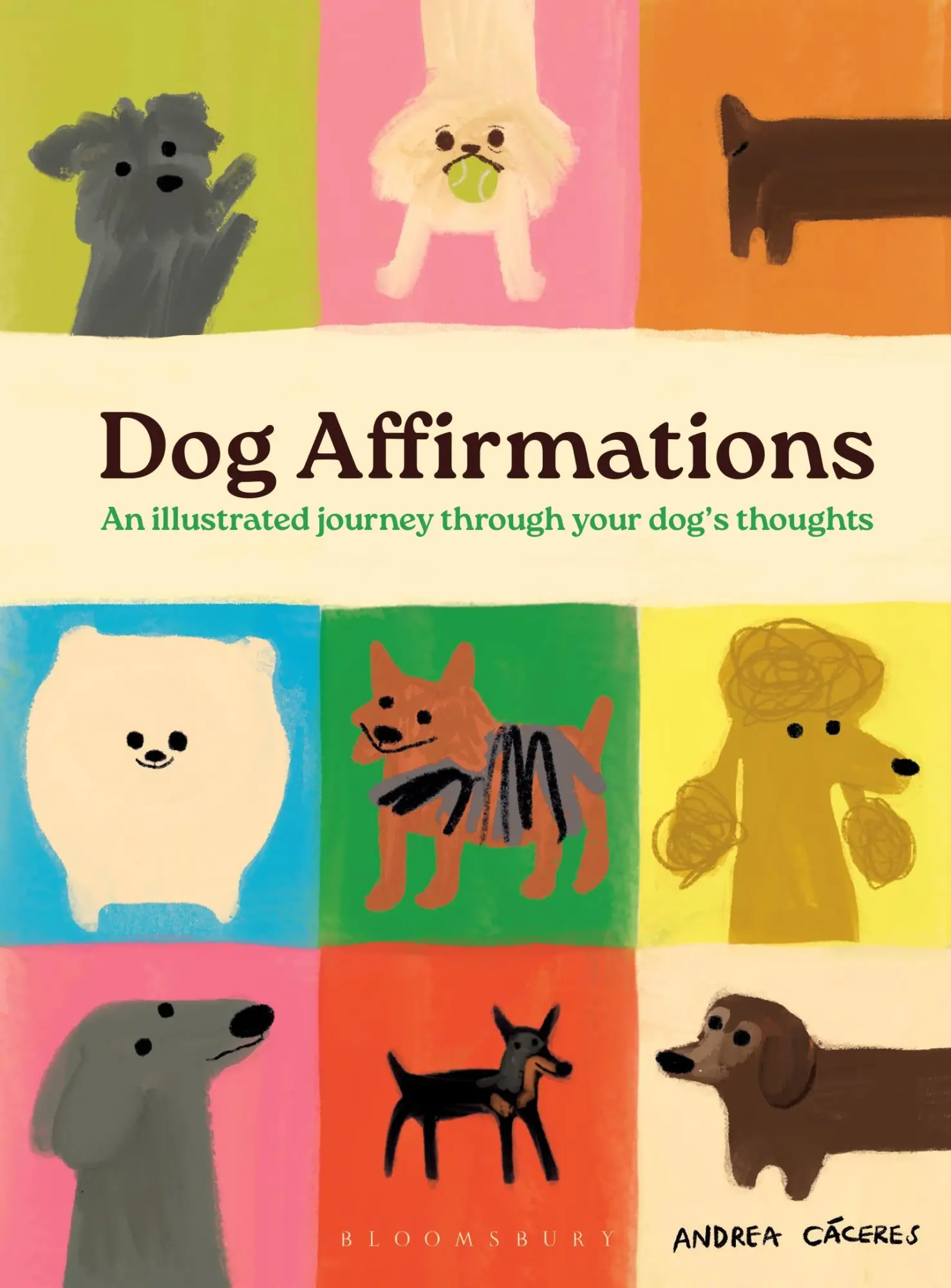 Cover: 9781526688620 | Dog Affirmations | An Illustrated Journey Through Your Dog's Thoughts
