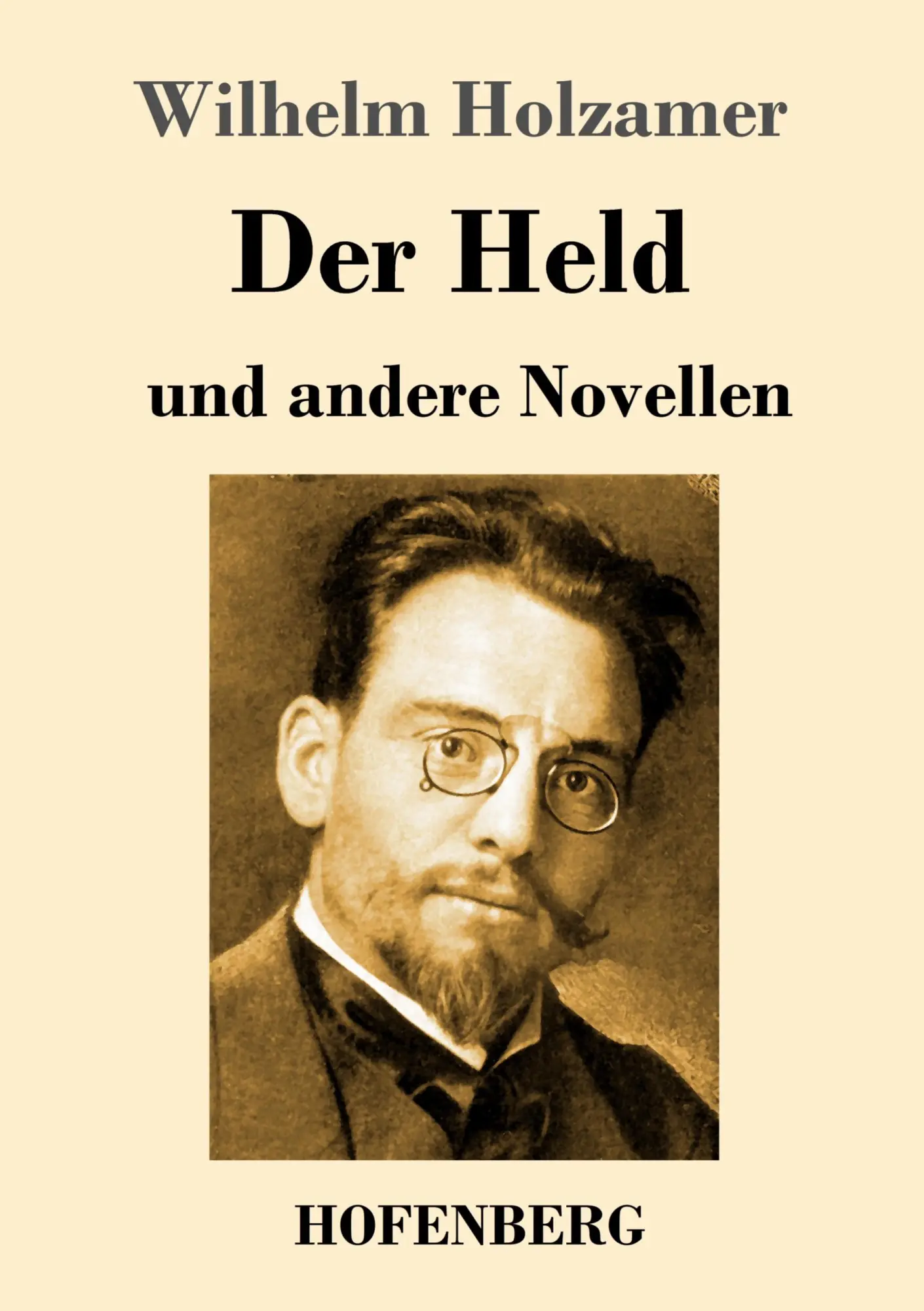 Cover: 9783743748620 | Der Held und andere Novellen | Wilhelm Holzamer | Taschenbuch | 76 S.