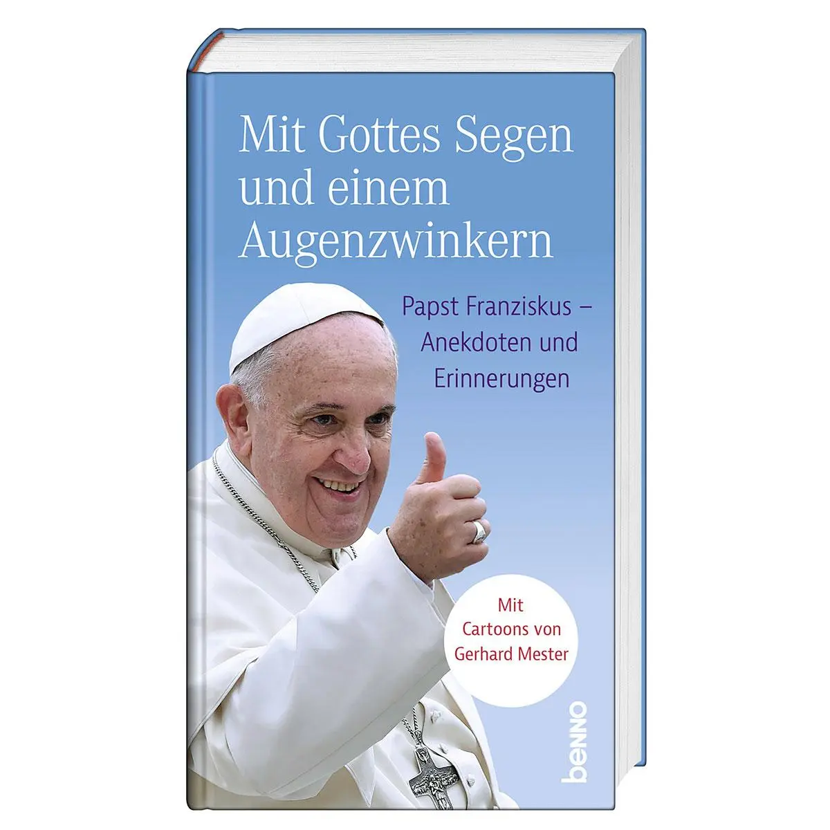 Cover: 9783746268620 | Mit Gottes Segen und einem Augenzwinkern | Buch | 128 S. | Deutsch