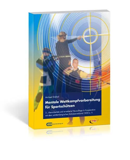 Cover: 9783932908620 | Mentale Wettkampfvorbereitung für Sportschützen | Michael Draksal