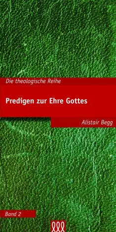 Cover: 9783941988620 | Predigen zur Ehre Gottes | Die theologische Reihe, Band 2 | Begg