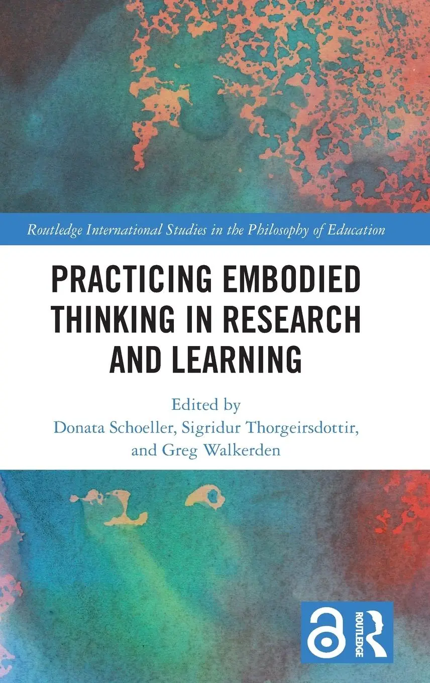 Cover: 9781032498720 | Practicing Embodied Thinking in Research and Learning | Buch | 2024