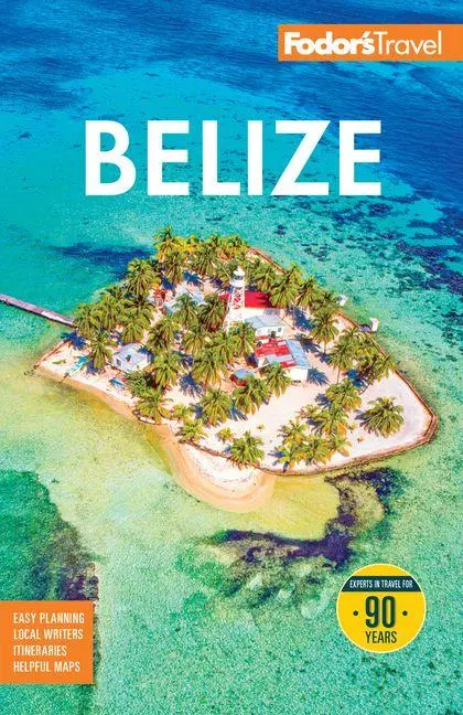 Cover: 9781640978720 | Fodor''s Belize | with a Side Trip to Guatemala | Guides | Taschenbuch