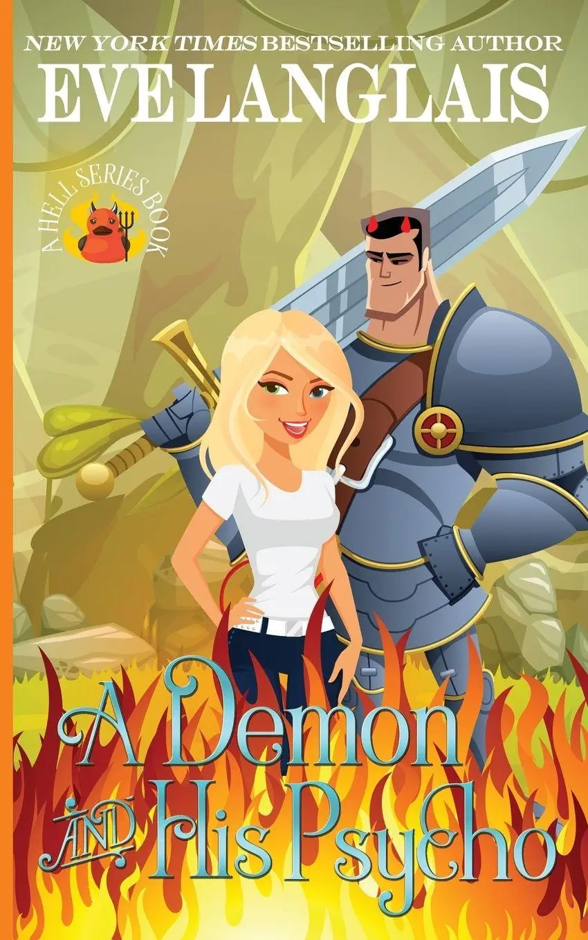 Cover: 9781988328720 | A Demon and his Psycho | Eve Langlais | Taschenbuch | Englisch | 2012