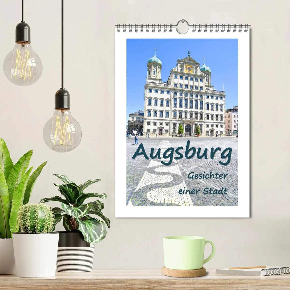 Bild: 9783516338720 | Augsburg - Gesichter einer Stadt (Wandkalender 2026 DIN A4 hoch),...