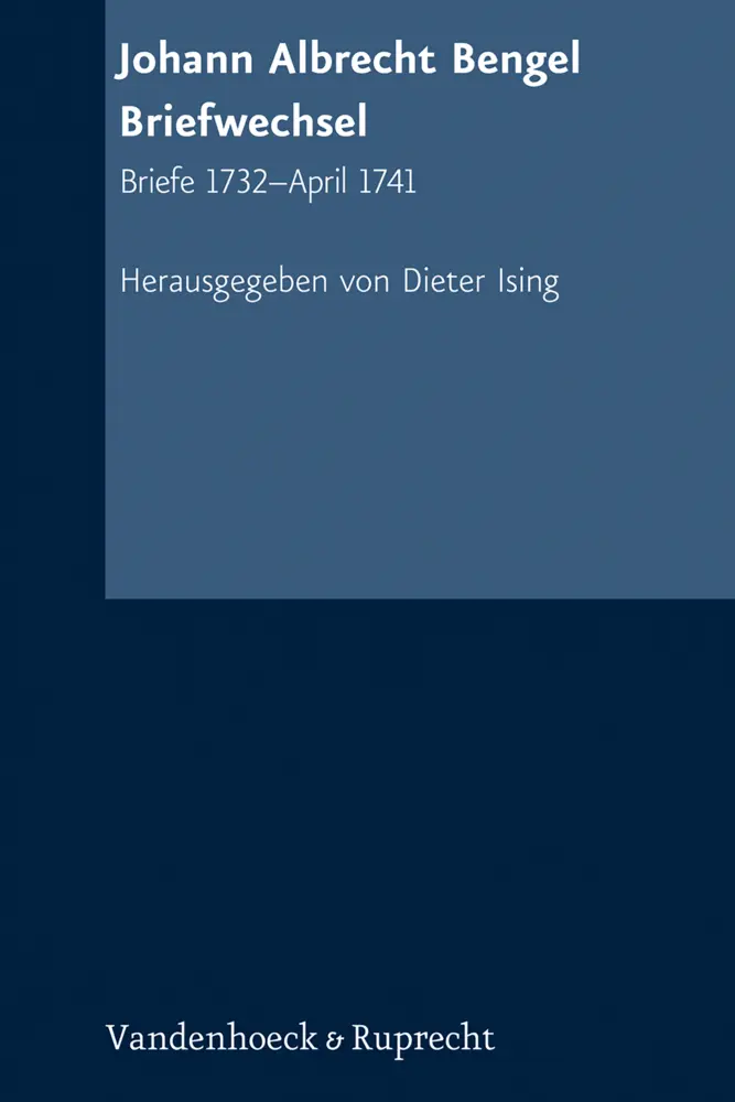 Cover: 9783525558720 | Johann Albrecht Bengel: Briefwechsel | Briefe 1732-April 1741 | Bengel