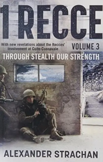 Cover: 9780624088820 | 1 Recce: Volume 3 | Through Stealth Our Strength | Alexander Strachan