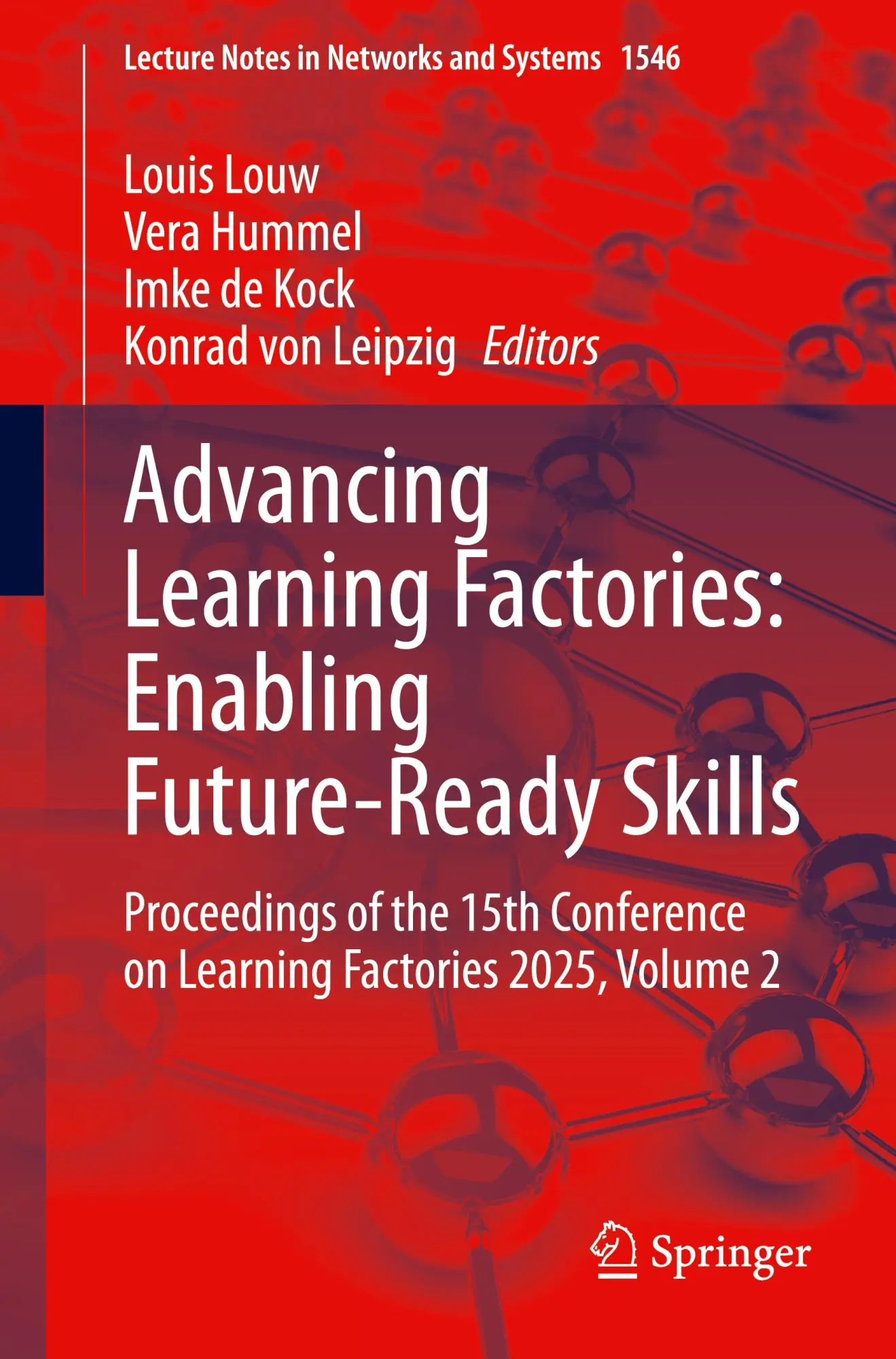 Cover: 9783031988820 | Advancing Learning Factories: Enabling Future-Ready Skills | Buch