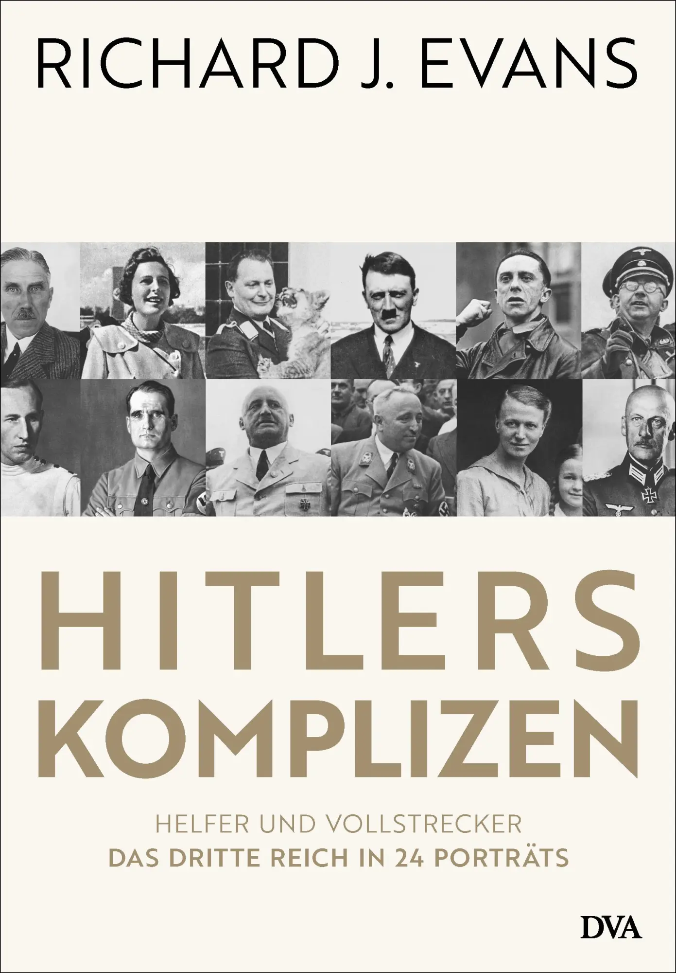 Cover: 9783421048820 | Hitlers Komplizen | Richard J. Evans | Buch | 784 S. | Deutsch | 2025