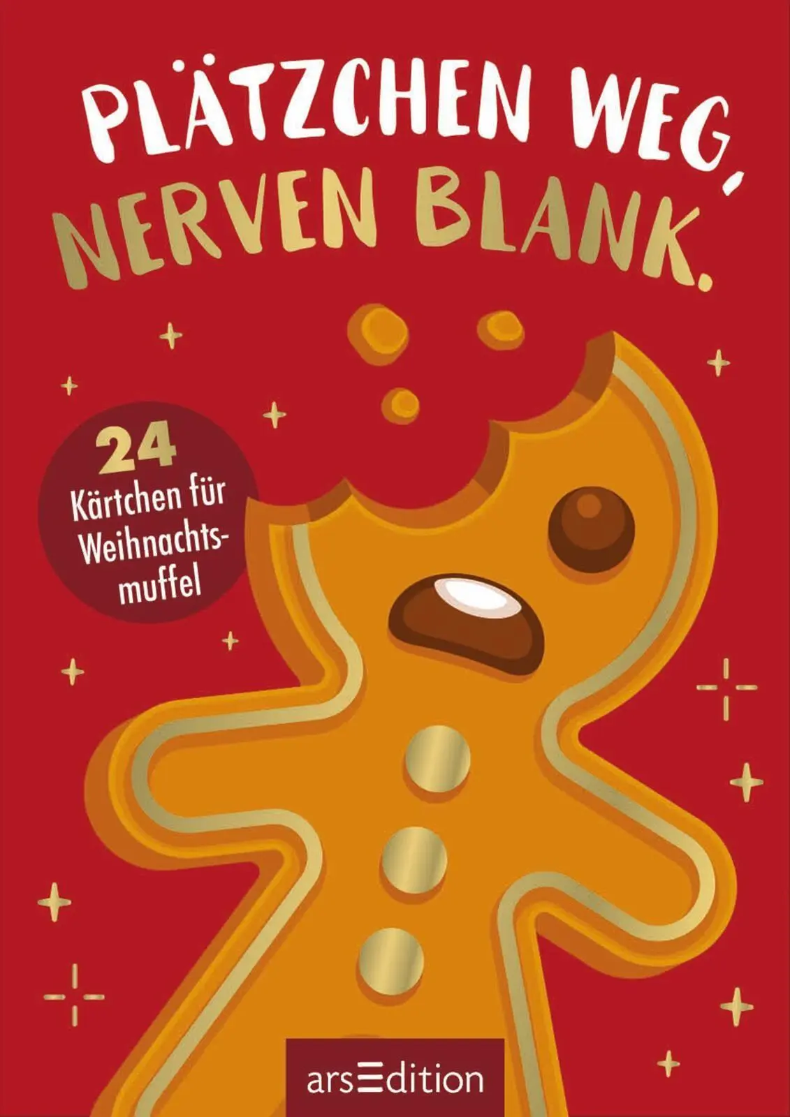 Bild: 9783845868820 | Plätzchen weg, Nerven blank. | 24 Kärtchen für Weihnachtsmuffel | Buch