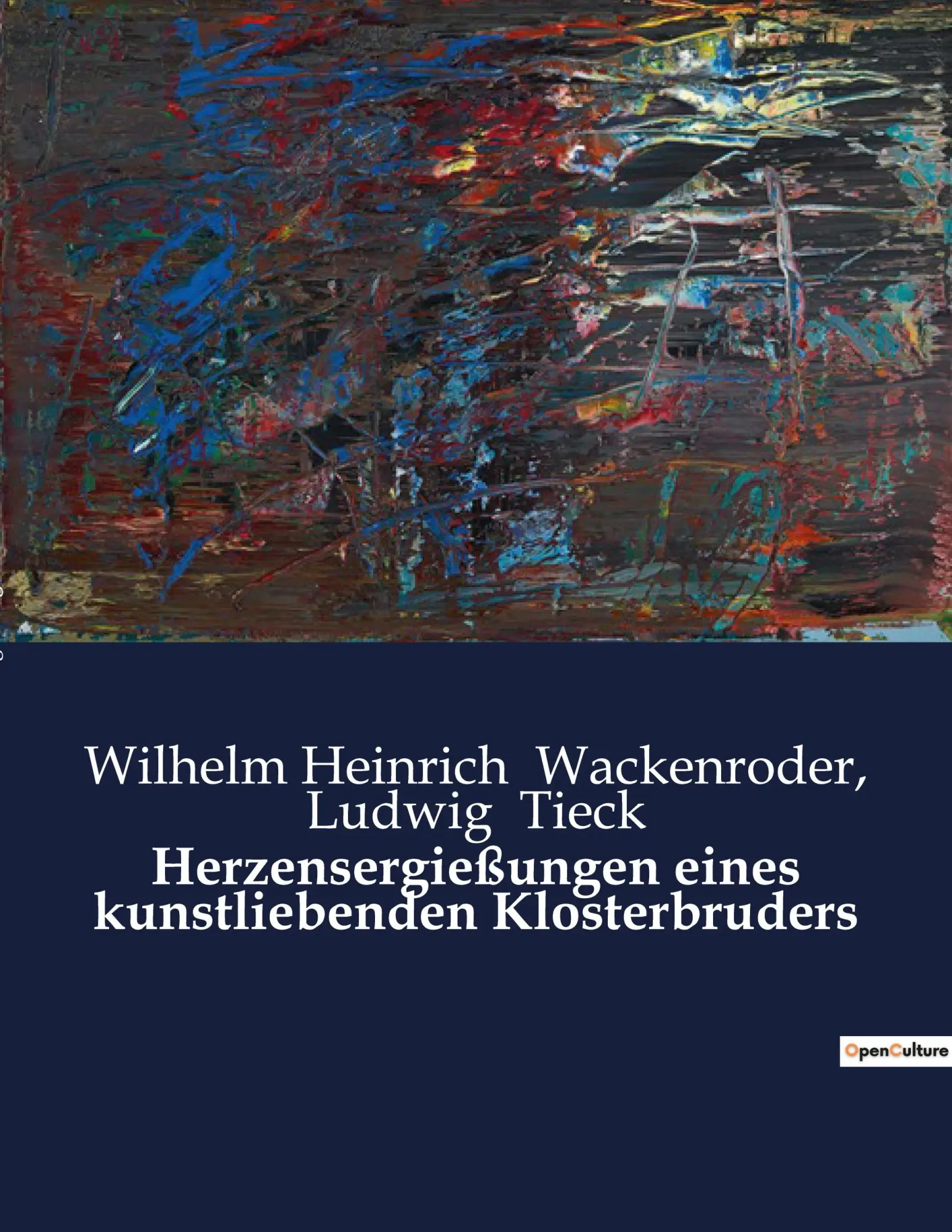 Cover: 9791041908820 | Herzensergießungen eines kunstliebenden Klosterbruders | Tieck (u. a.)