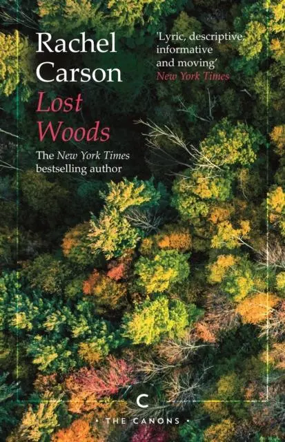 Cover: 9781786898920 | Lost Woods | Rachel Carson | Taschenbuch | VIII | Englisch | 2022