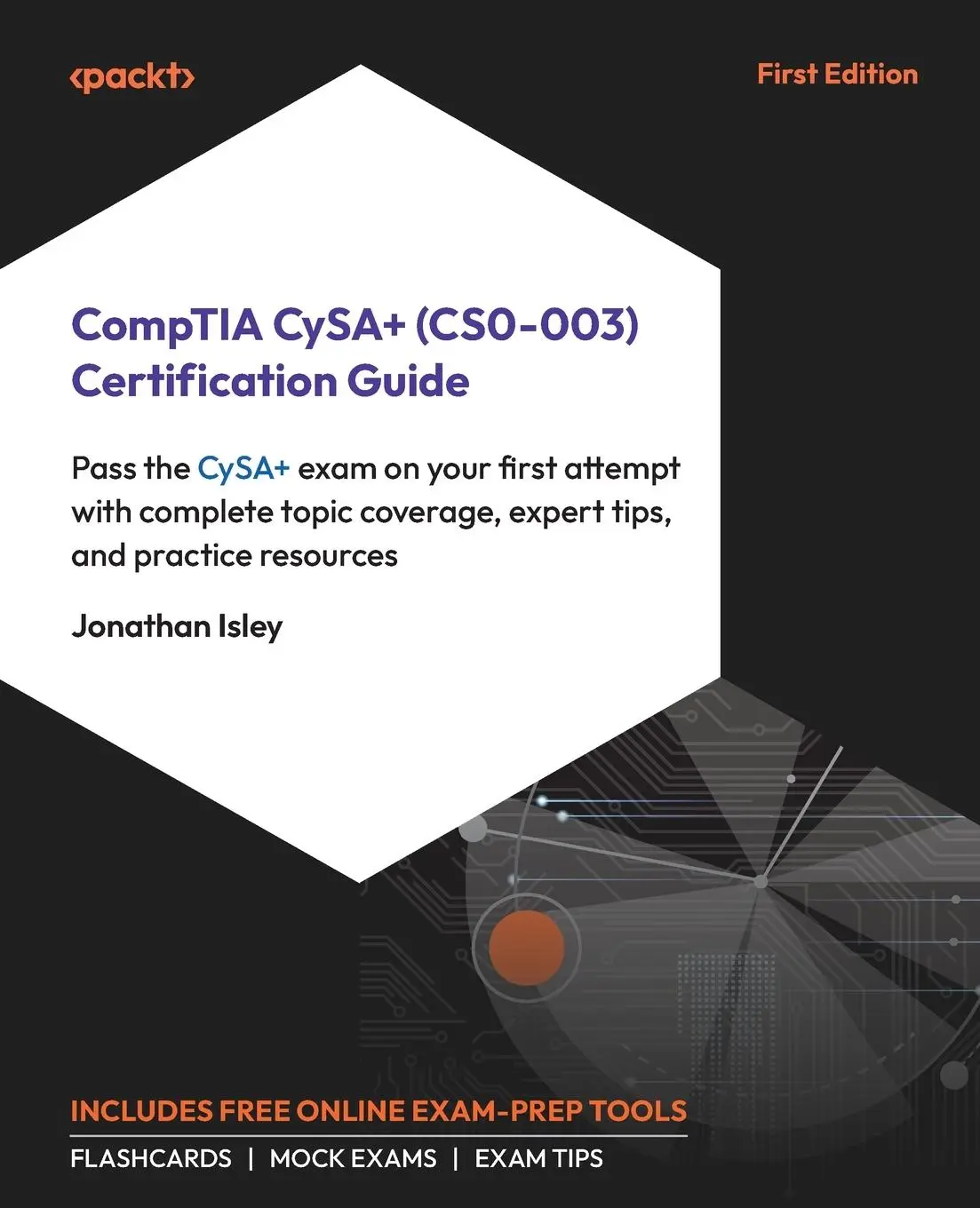Cover: 9781835468920 | CompTIA CySA+ (CS0-003) Certification Guide | Jonathan Isley | Buch