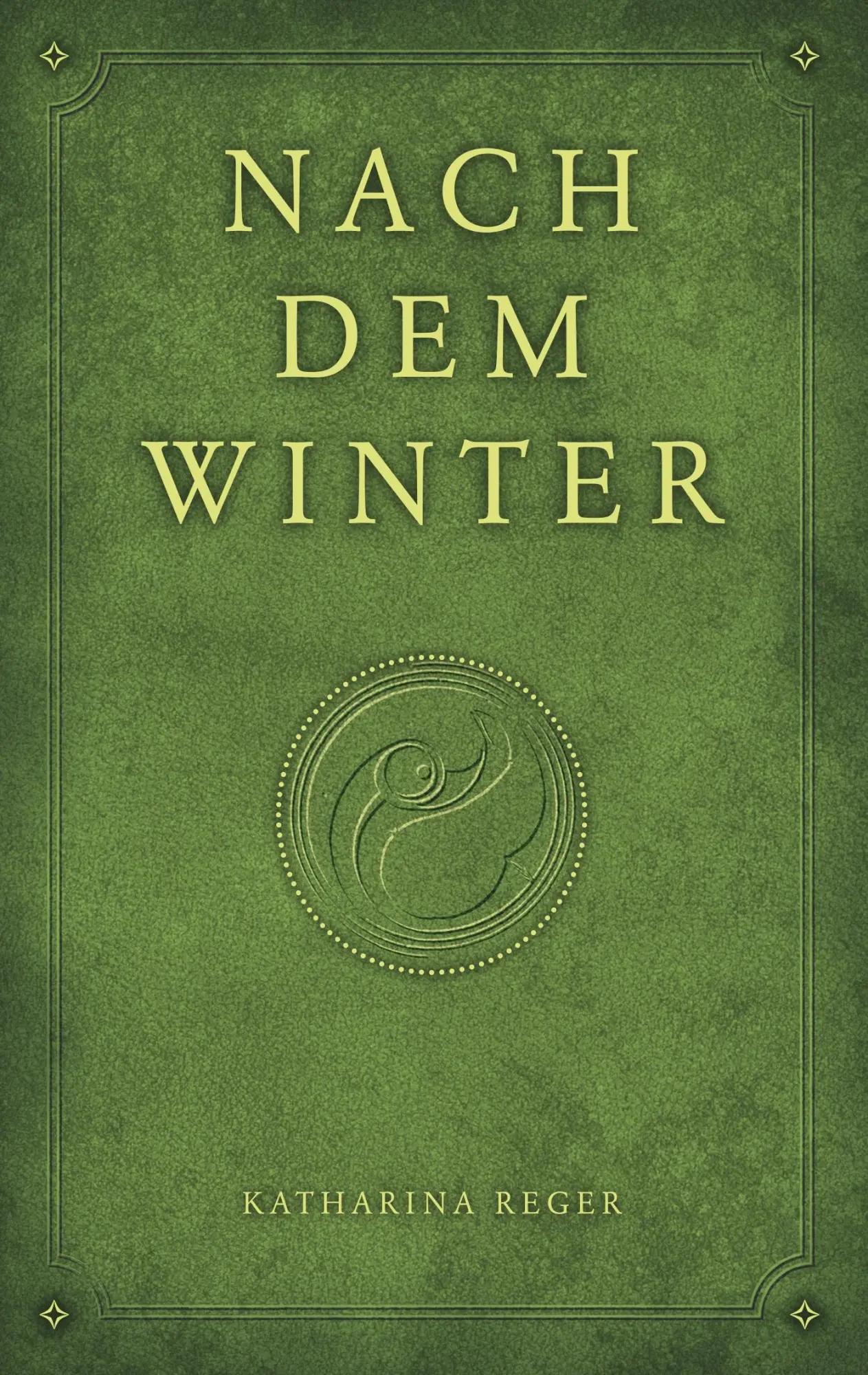 Cover: 9783746098920 | Nach dem Winter | Katharina Reger | Taschenbuch | 132 S. | Deutsch