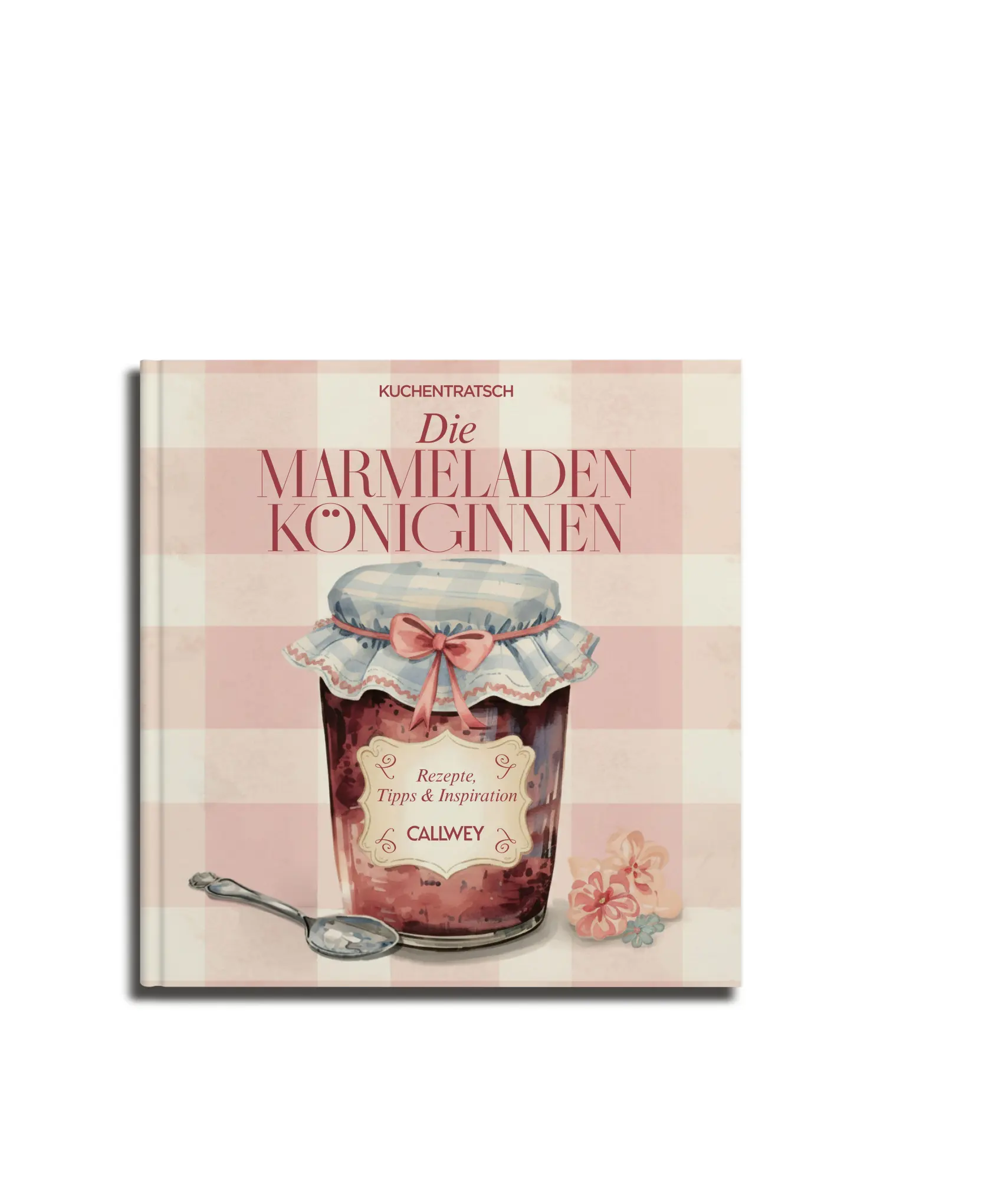 Cover: 9783766728920 | Die Marmeladen-Königinnen | Kuchentratsch | Buch | 160 S. | Deutsch