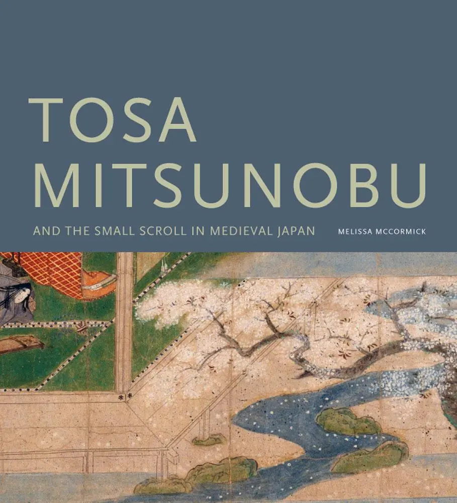 Cover: 9780295989020 | Tosa Mitsunobu and the Small Scroll in Medieval Japan | Mccormick