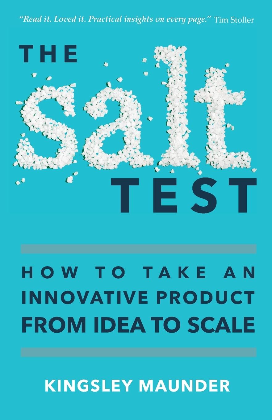 Cover: 9781739189020 | The Salt Test | How to Take an Innovative Product from Idea to Scale