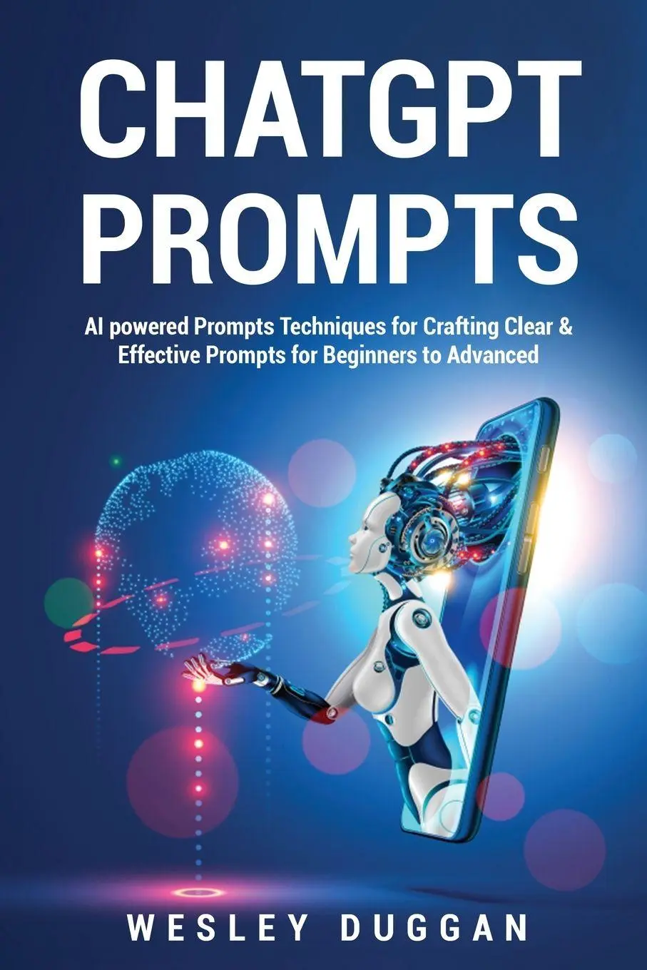 Cover: 9781802689020 | ChatGPT Prompts | Wesley Duggan | Taschenbuch | Englisch | 2023