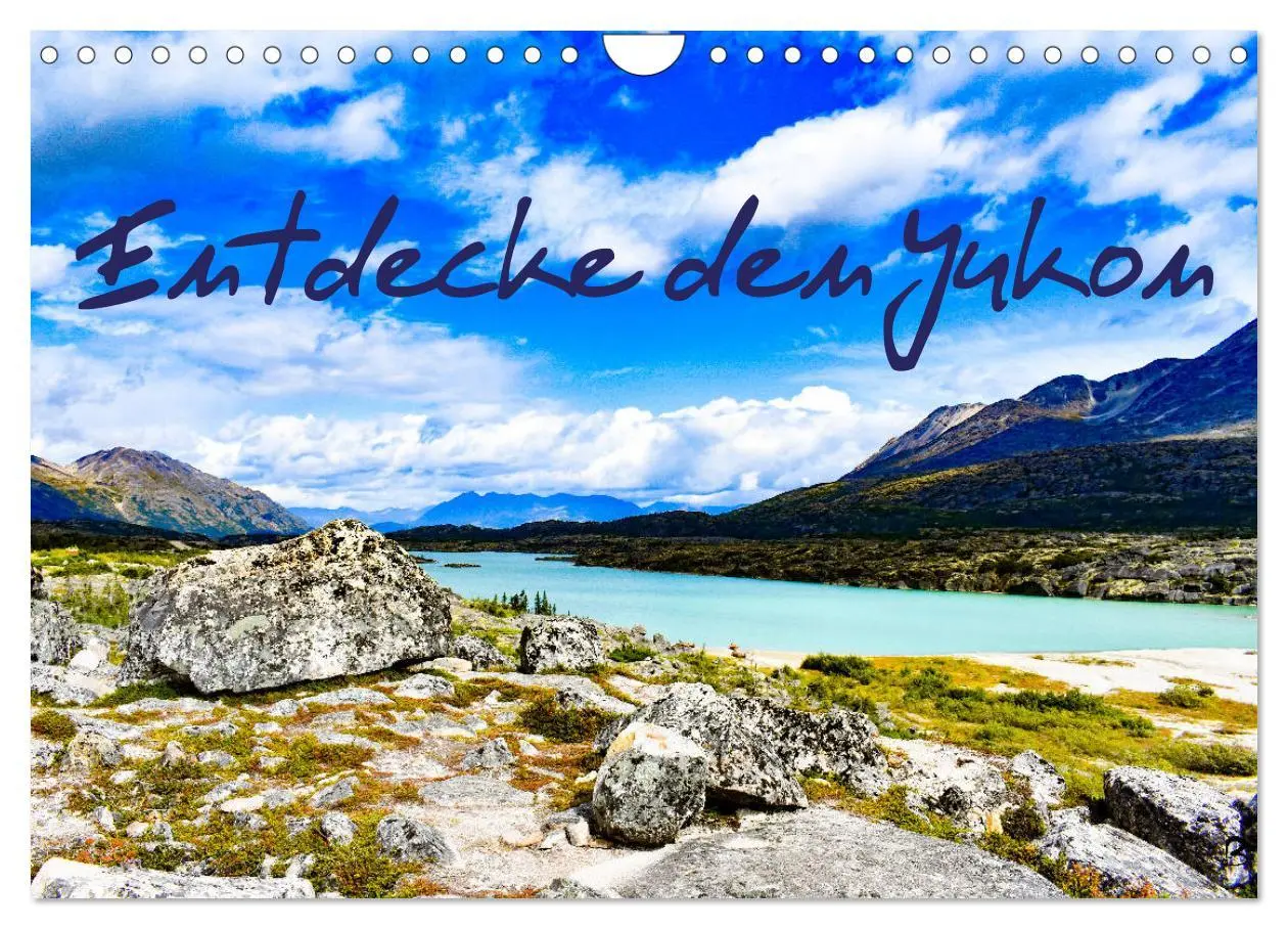 Cover: 9783457739020 | Entdecke den Yukon (Wandkalender 2026 DIN A4 quer), CALVENDO...