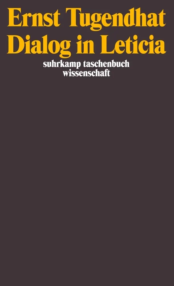 Cover: 9783518289020 | Dialog in Leticia | Ernst Tugendhat | Taschenbuch | 143 S. | Deutsch
