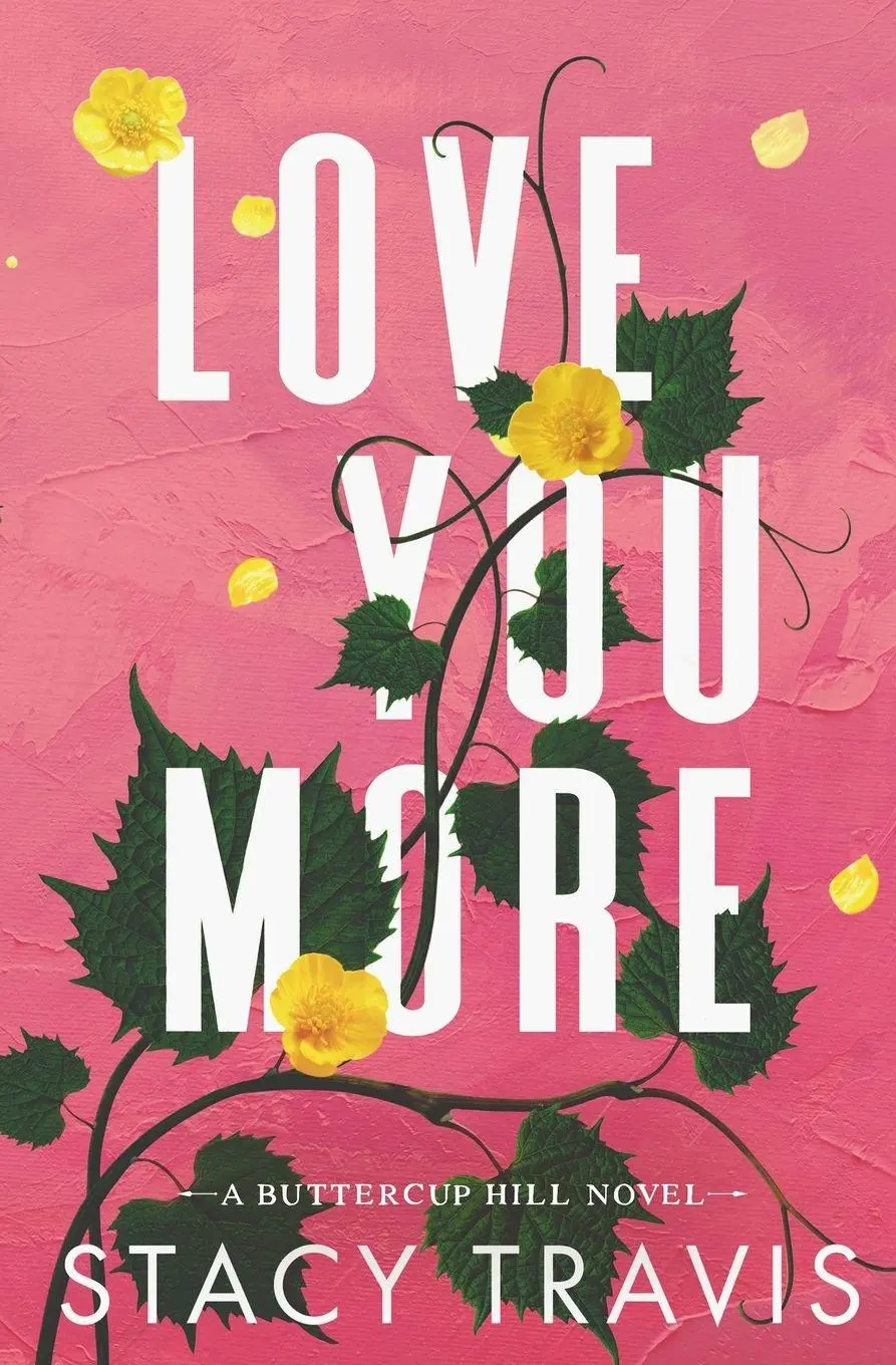 Cover: 9781956749120 | Love You More | Stacy Travis | Taschenbuch | Englisch | 2023