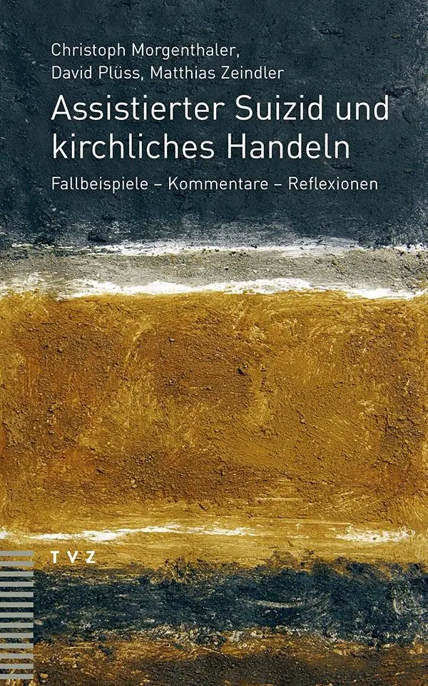 Cover: 9783290179120 | Assistierter Suizid und kirchliches Handeln | Morgenthaler (u. a.)