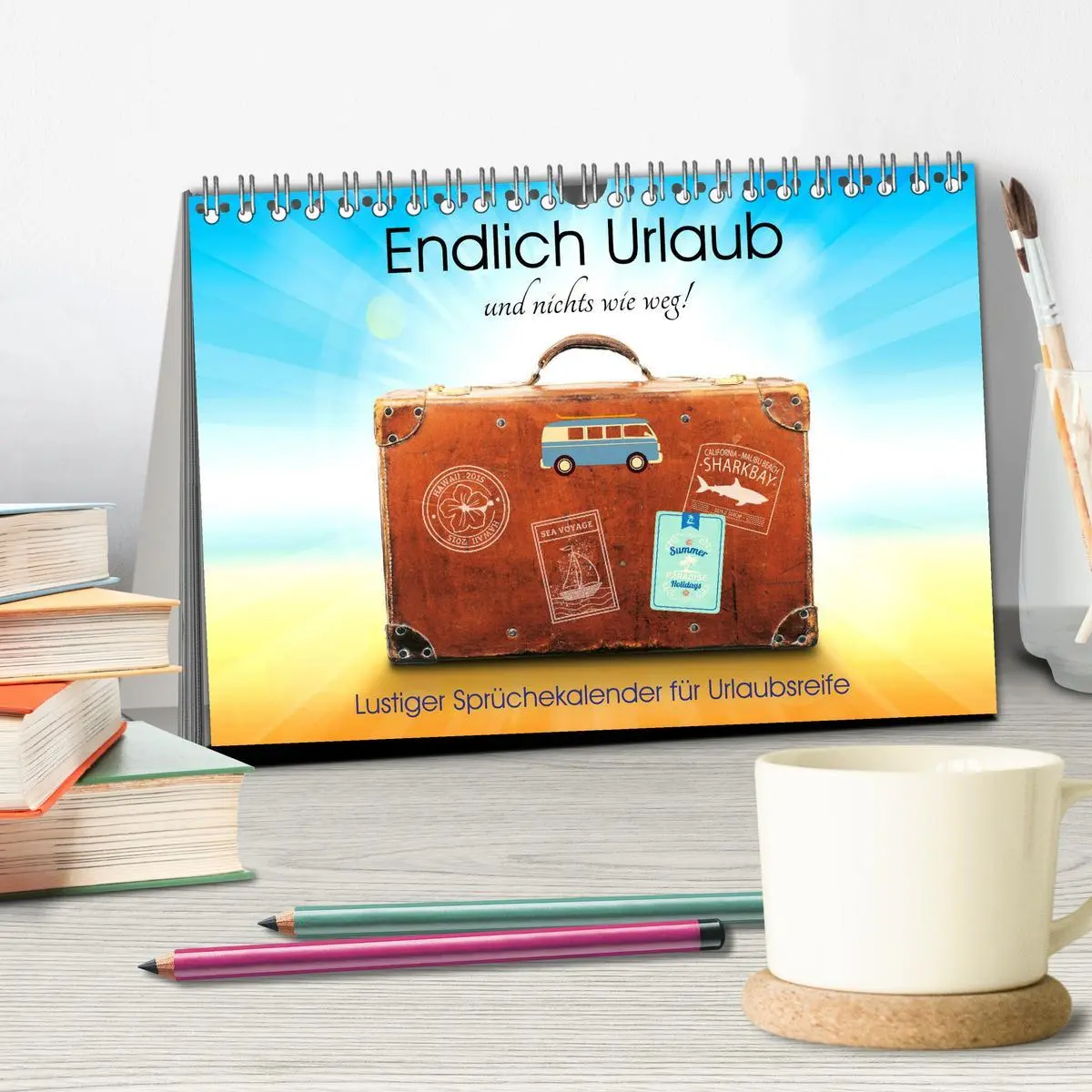 Bild: 9783457659120 | Endlich Urlaub und nichts wie weg! Lustiger Sprüchekalender für...