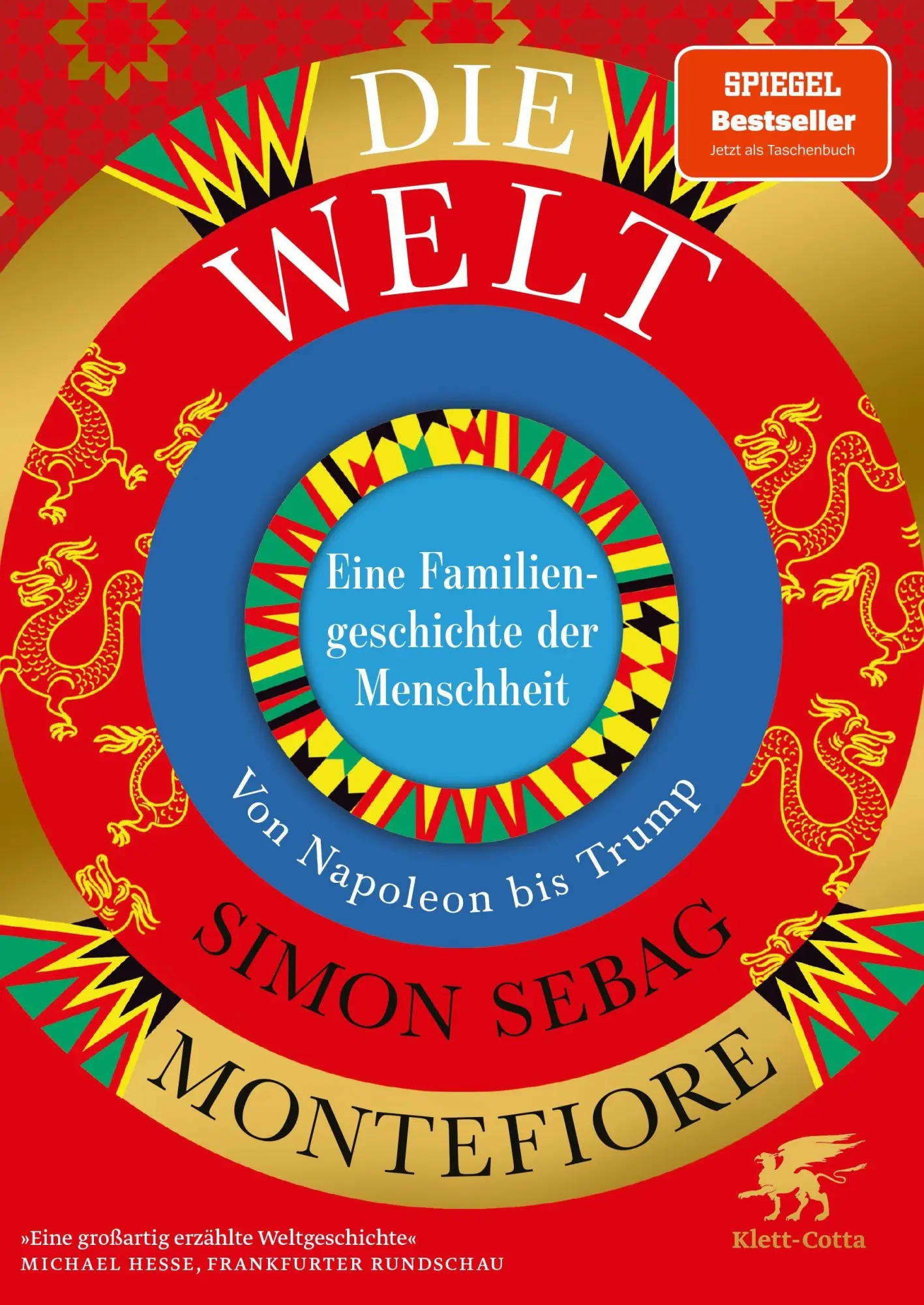 Cover: 9783608989120 | Die Welt. Eine Familiengeschichte der Menschheit | Montefiore | Buch