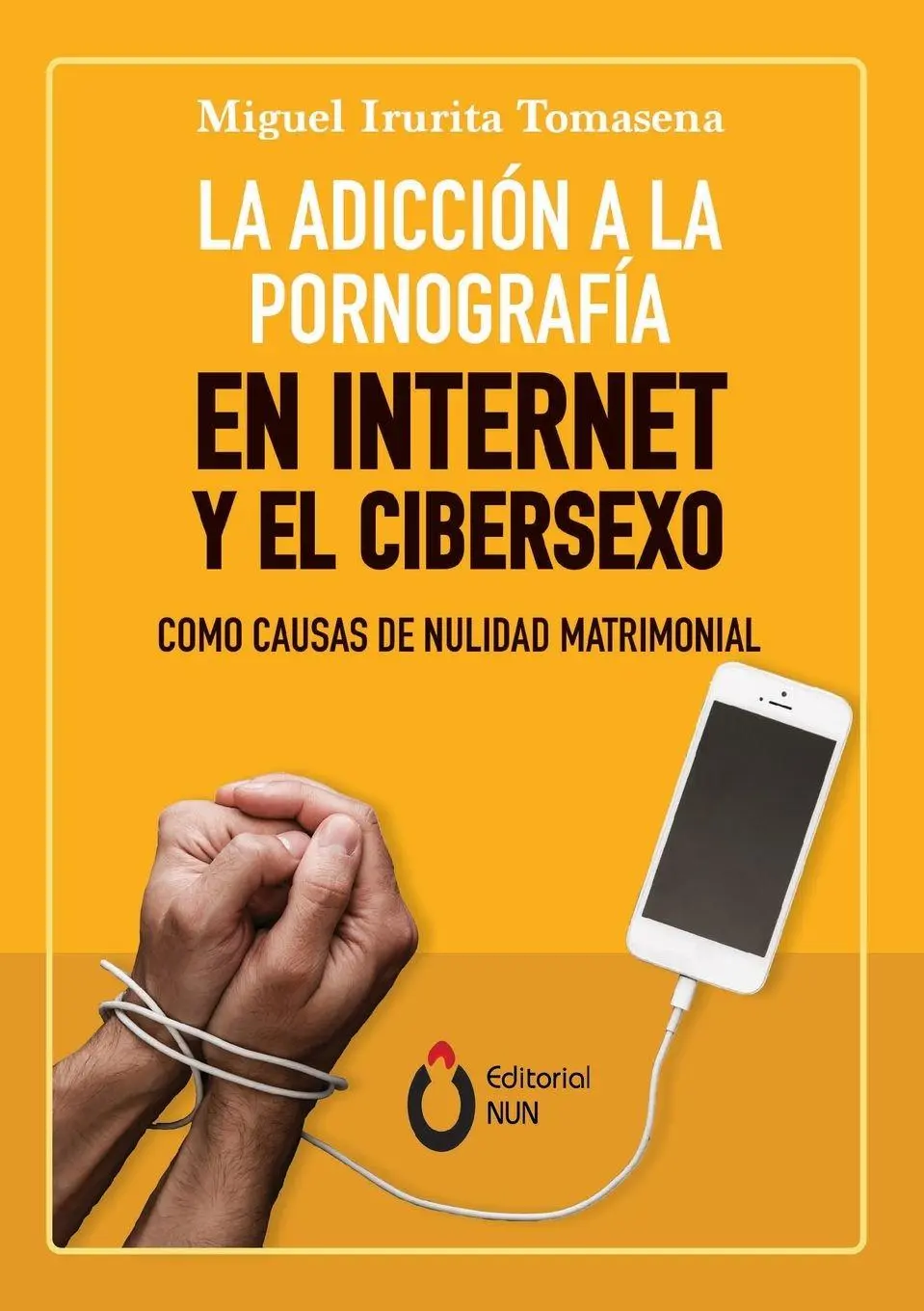 Cover: 9786079799120 | La adicción a la pornografía en Internet y el cibersexo como causas...
