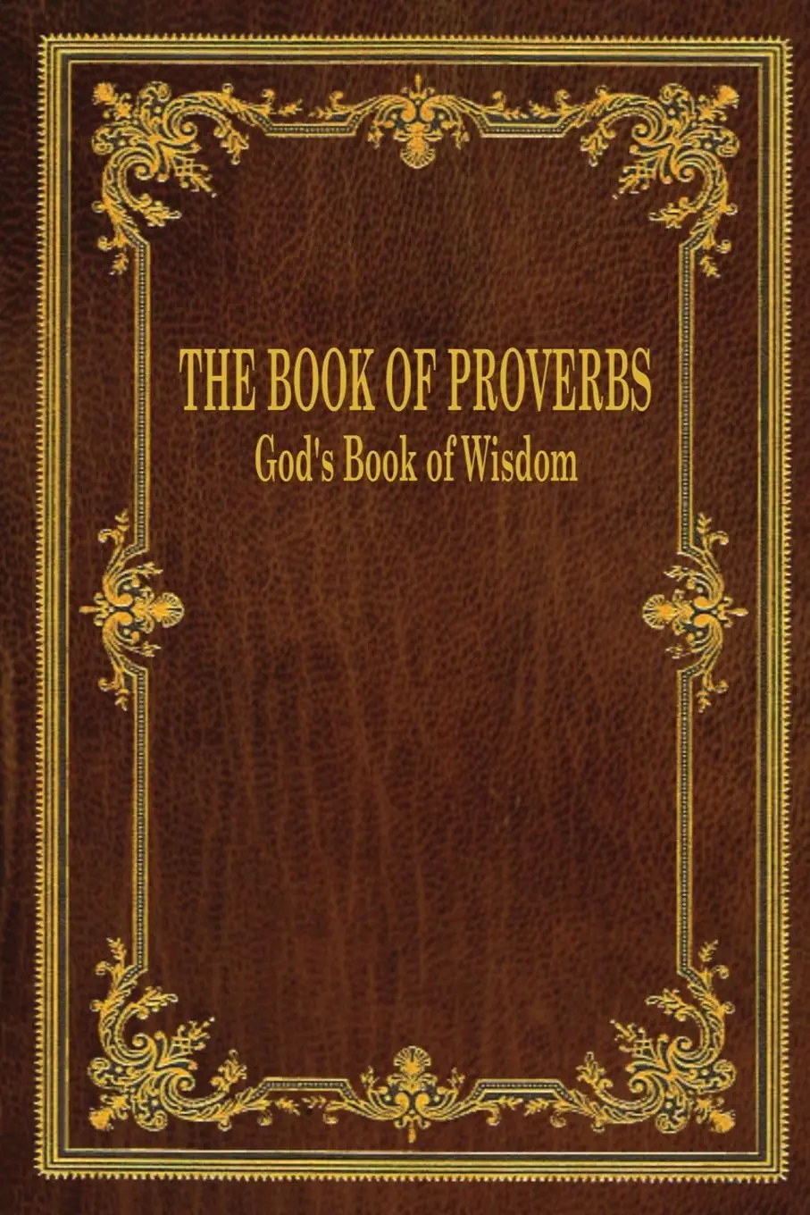 Cover: 9798218009120 | The Book of Proverbs | God's Book of Wisdom | Gerry D Fox | Buch