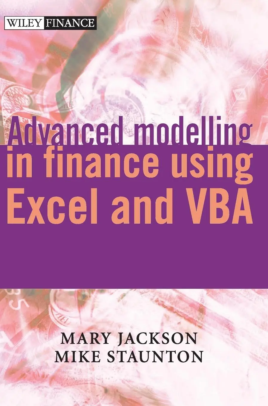Cover: 9780471499220 | Advanced Modelling in Finance Using Excel and VBA | Jackson (u. a.)