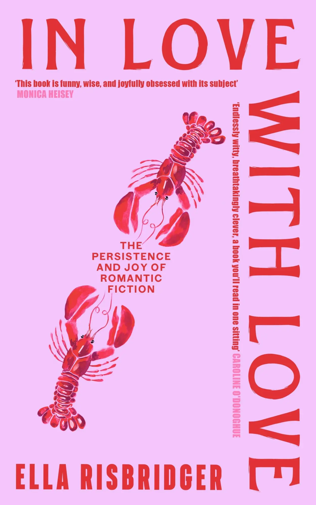 Cover: 9781399749220 | In Love with Love | The Persistence and Joy of Romantic Fiction | Buch