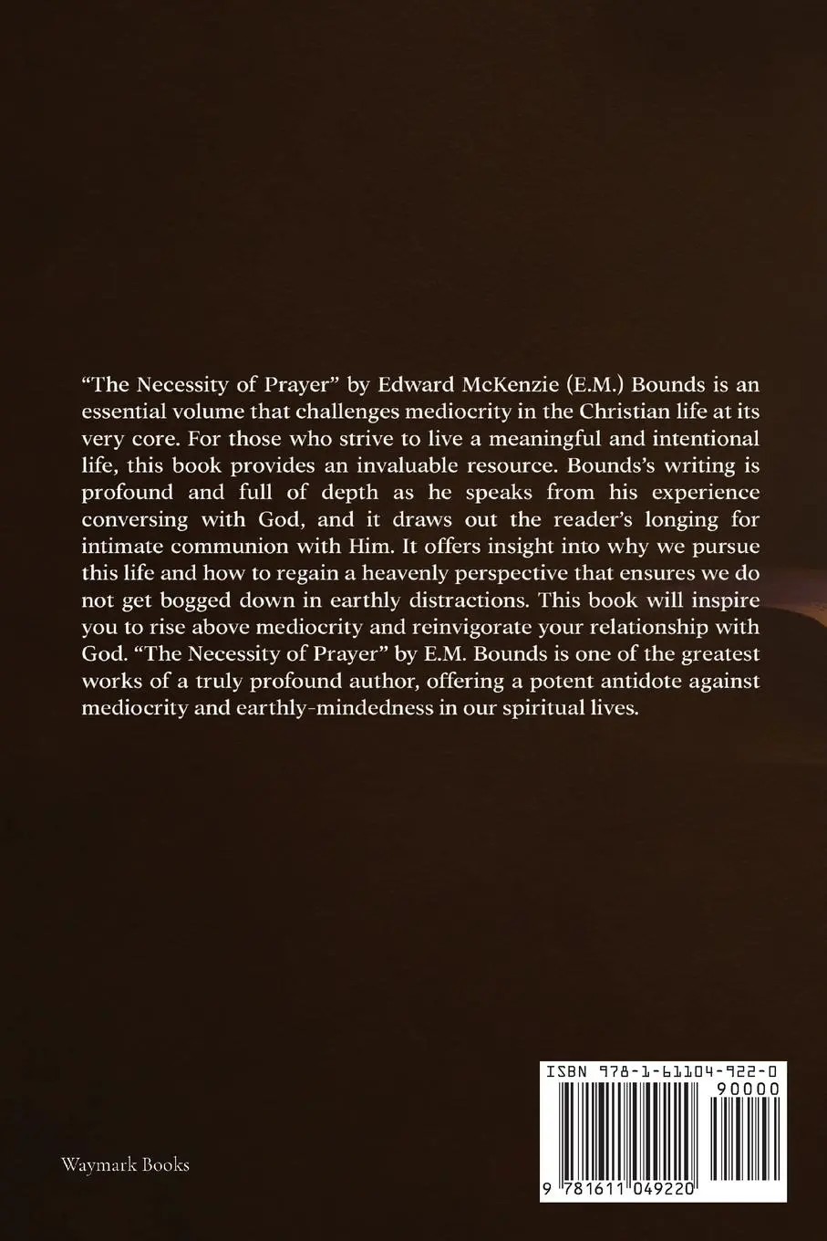 Rückseite: 9781611049220 | The Necessity of Prayer | Annotated | E. M. Bounds | Taschenbuch