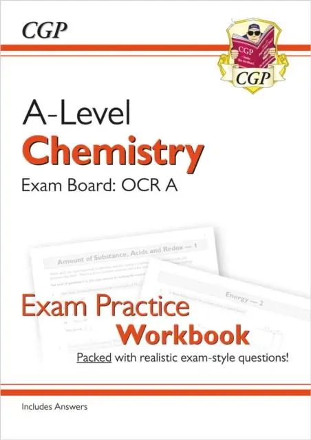 Cover: 9781782949220 | A-Level Chemistry: OCR A Year 1 &amp; 2 Exam Practice Workbook -...