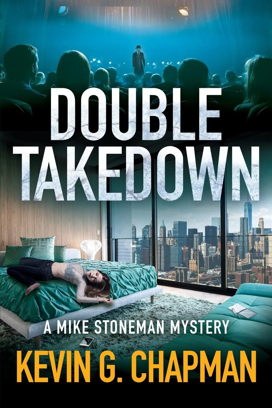 Cover: 9781958339220 | Double Takedown | A Mike Stoneman Mystery | Kevin G Chapman | Buch