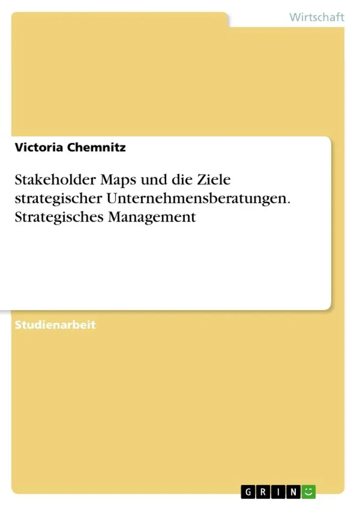 Cover: 9783346459220 | Stakeholder Maps und die Ziele strategischer...